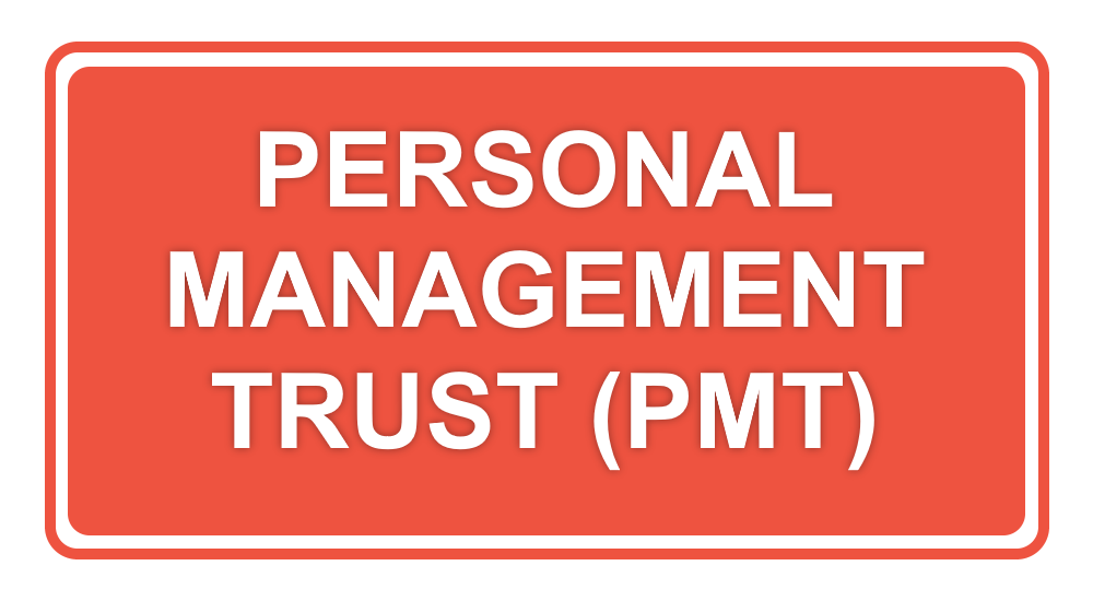 Personal Management Trust (PMT)